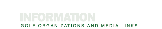 Golf Organizations and Media Links